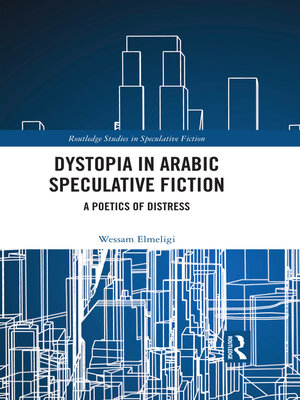 cover image of Dystopia in Arabic Speculative Fiction